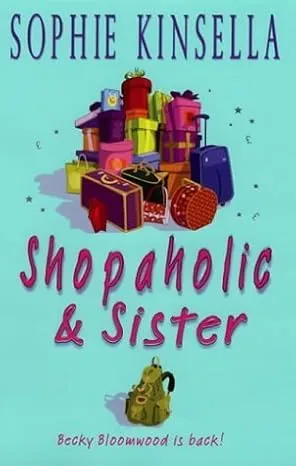 Shopaholic and Sister